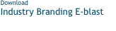 Download Industry Branding E-blast